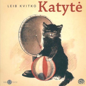 The book “Katytė (Kitten)” (Lithuanian) by Leib Kvitko can be purchased at the Good Will Foundation