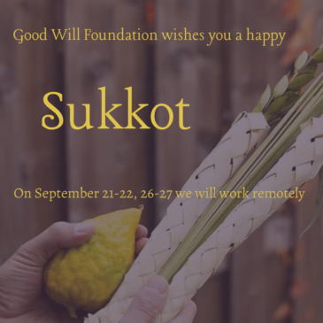 Good Will Foundation wishes you a happy Sukkot!