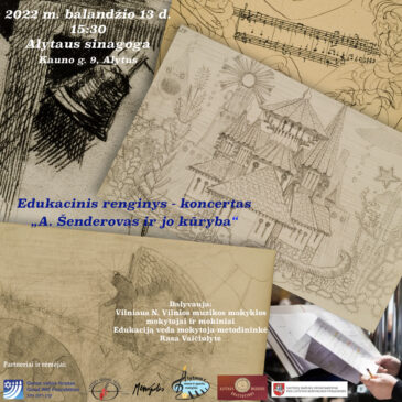 Educational event-concert “A. Šenderovas and his works” in Alytus Synagogue