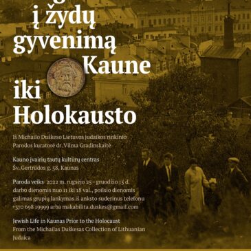 The opening of the exhibition “Jewish Life in Kaunas Prior to the Holocaust” in Kaunas