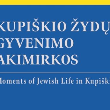 Presentation of the photography album MOMENTS OF JEWISH LIFE IN KUPIŠKIS
