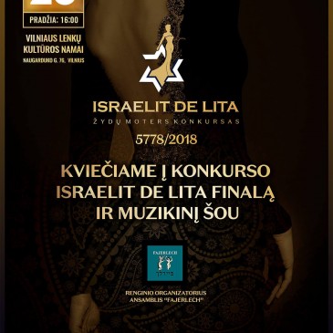 Geros valios fondas kviečia Jus į žydų moters konkurso finalą ir muzikinį šou!
