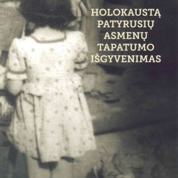 Kviečiame įsigyti Ruth Reches monografiją “Holokaustą patyrusių asmenų tapatumo išgyvenimas”