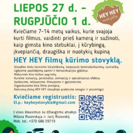 Kviečiame į HEY HEY filmų kūrimo stovyklą