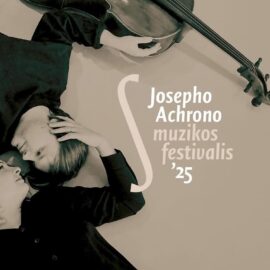 Šį rudenį Jūsų laukia tarptautinis Josepho Achrono muzikos festivalis
