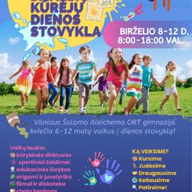 Vilniaus Šolomo Aleichemo ORT gimnazija jaunuosius vilniečius kviečia į dienos stovyklą