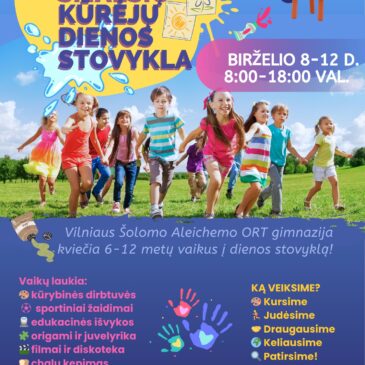 Vilniaus Šolomo Aleichemo ORT gimnazija jaunuosius vilniečius kviečia į dienos stovyklą