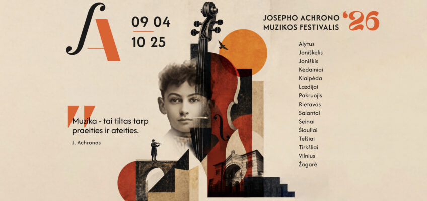Jubiliejinis tarptautinis Josepho Achrono muzikos festivalis pristato išskirtinę programą!