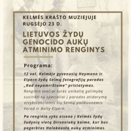 Rugsėjo 23 d. Kelmės krašto muziejuje vyks Lietuvos žydų genocido aukų atminimo renginys